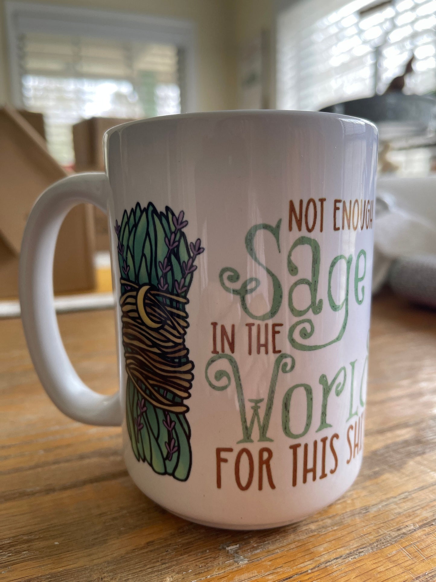 Not Enough Sage In the World Mug